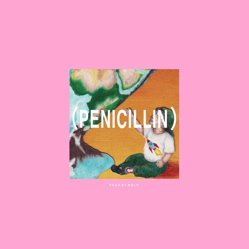 Penicillin (Explicit)