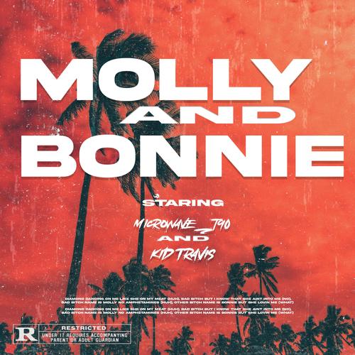 Molly and Bonnie (feat. Kid Travis) [Explicit]