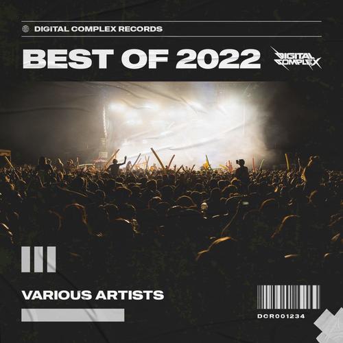 Best of Digital Complex Records 2022 (Explicit)