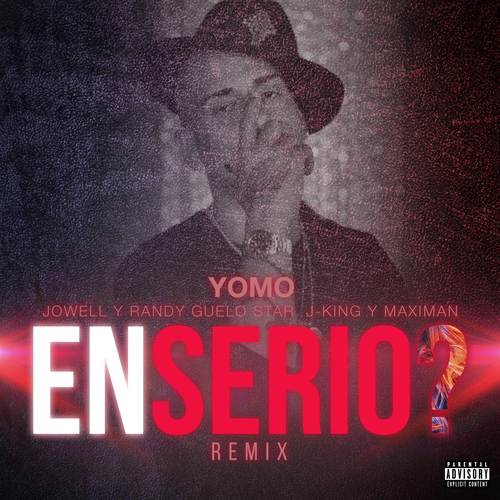 En Serio (Remix) [Explicit]