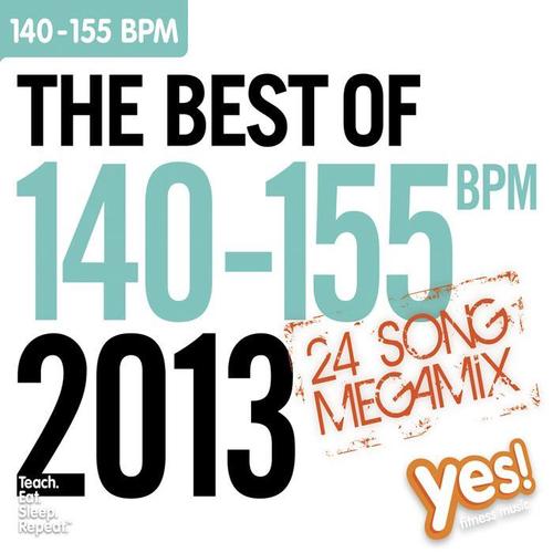 THE BEST OF 140-155 BPM 2013