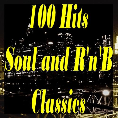 100 Hits Soul & R'n'b Classics