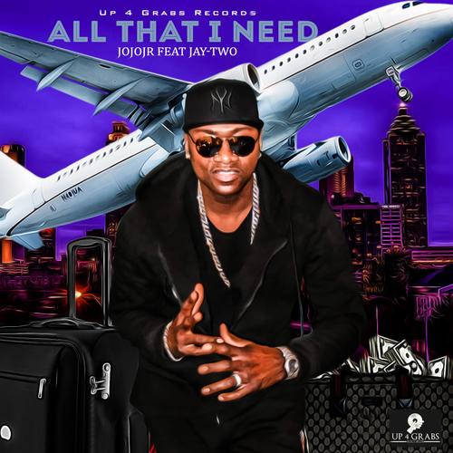 All That I Need (feat. Jay-Two)