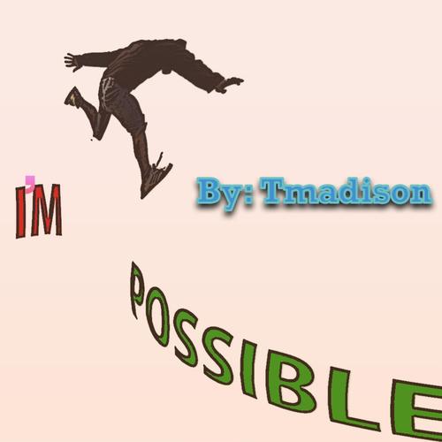 I'm Possible (Explicit)
