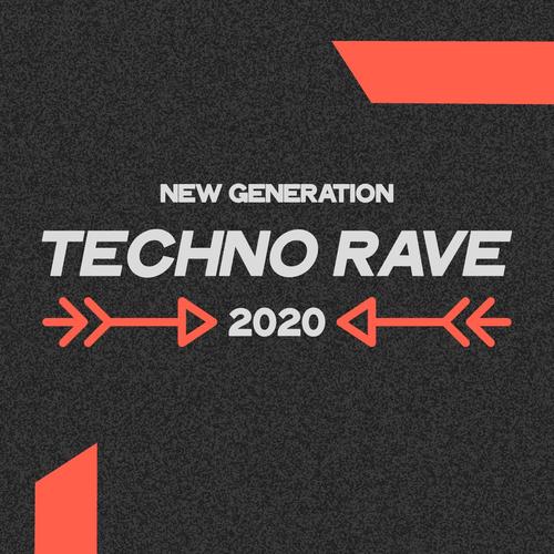 New Generation Techno Rave 2020 (The Hot Groove Selection Techno Impulse 2020)