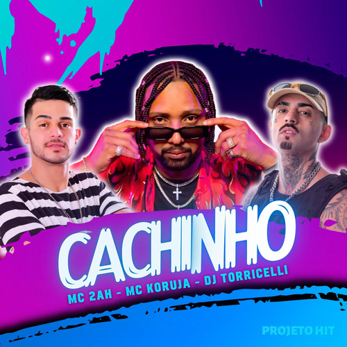 Cachinho (Explicit)