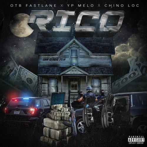 Rico (feat. OTB Fastlane & YP Melo) [Explicit]