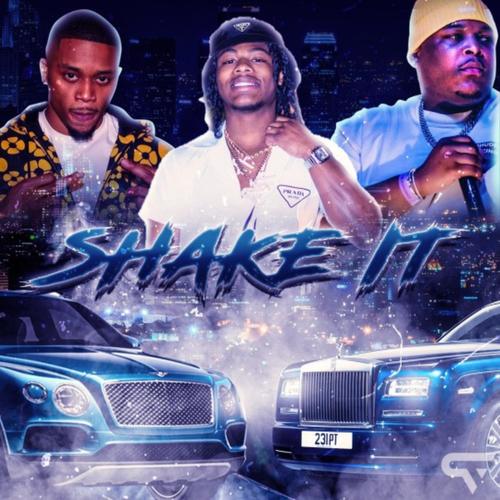 SHAKE IT (feat. BlueBucksClan) [Explicit]