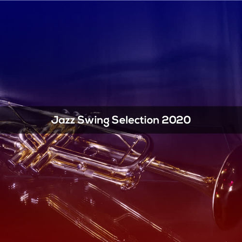 JAZZ SWING SELECTION 2020