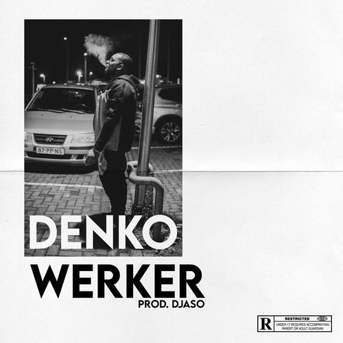 Werker (Explicit)