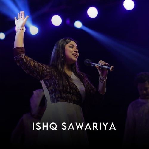 Ishq Sawariya