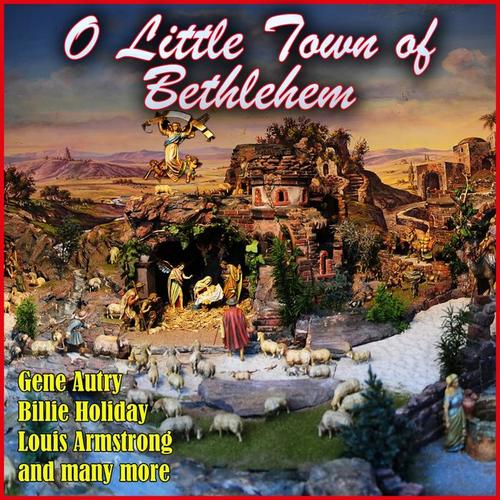 O Little Town of Bethlehem