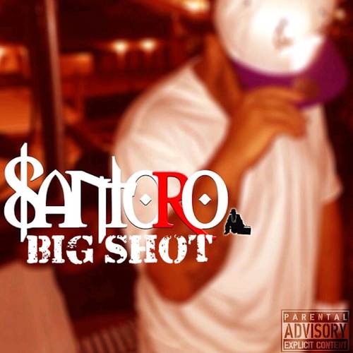 Big Shot (Explicit)