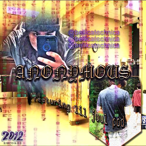 ANONYMOUS (feat. ljp2900) [Explicit]