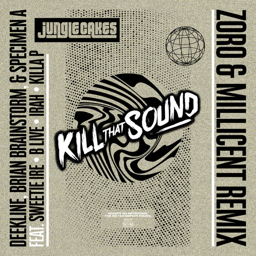 Kill That Sound (Zoro & Millicent Remix)