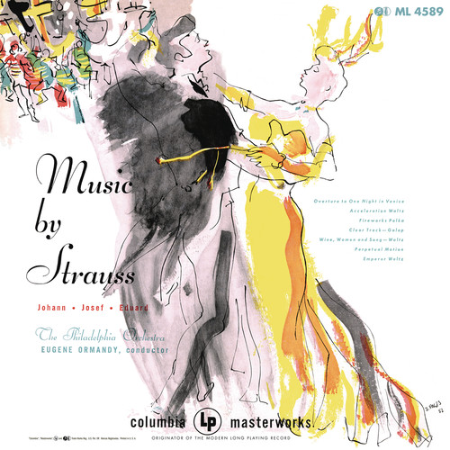 Ormandy Conducts Works by Johann Strauss II, Josef and Eduard Strauss (Remastered)