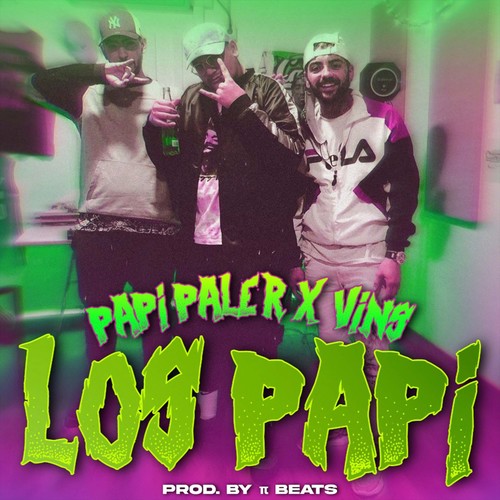 LOS PAPI (Explicit)