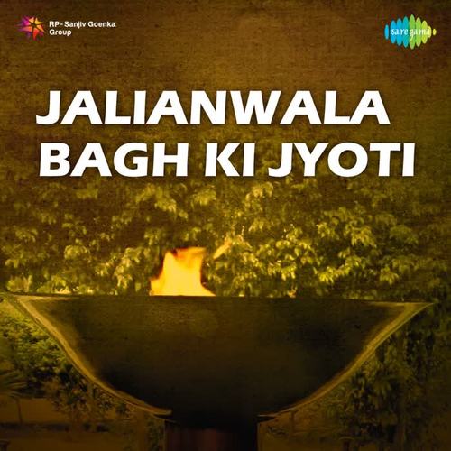 Jalianwala Bagh Ki Jyoti