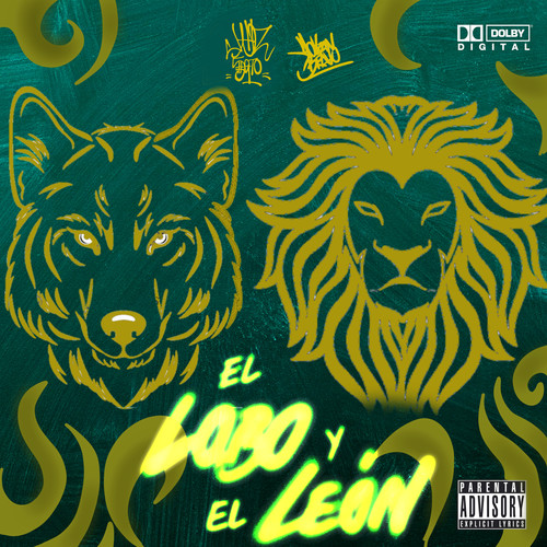 El Lobo y el León (Explicit)