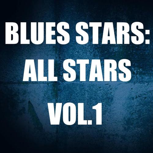 Blues Stars: All Stars, Vol.1