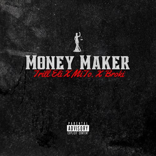 Money Maker (Explicit)