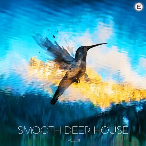 Smooth Deep House, Vol. 3