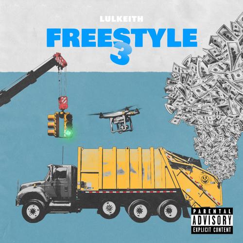 FREESTYLE PT.3 (Explicit)