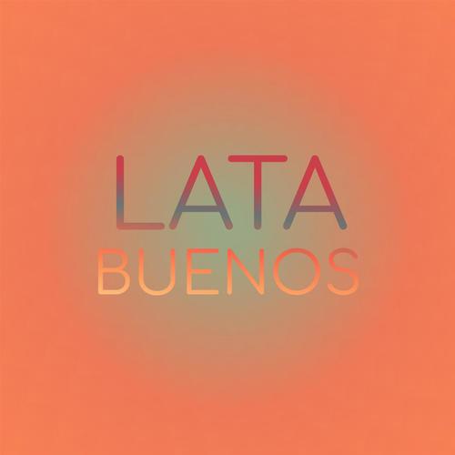 Lata Buenos