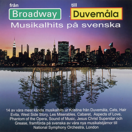 Fran Broadway till Duvemala