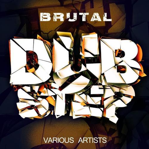 Brutal Dubstep