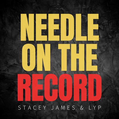 Needle On The Record (feat. LYP) [Explicit]