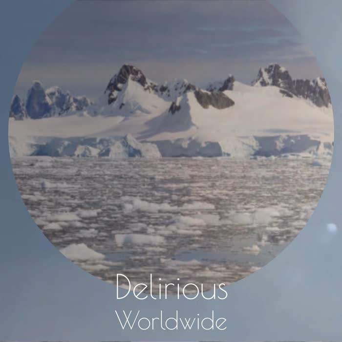 Delirious Worldwide