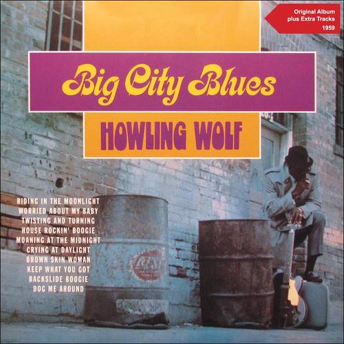 Big City Blues (Original Album plus Bonus Tracks - 1959)