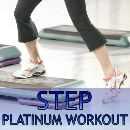 STEP PLATINUM WORKOUT