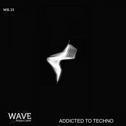 Addicted techno