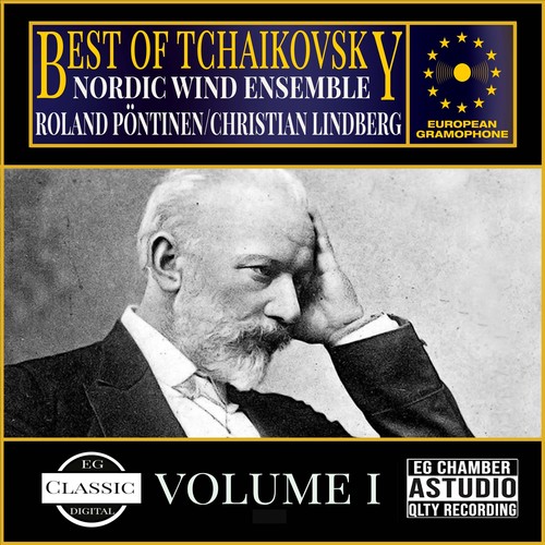 The Best of Tchaikovsky Vol. 1