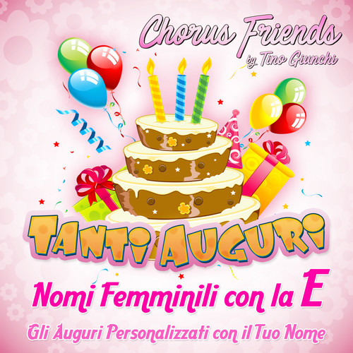 Tanti auguri con la E (Nomi femminili con la E)