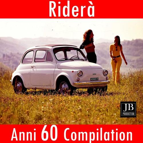 Ridera' (Anni 60 Compilation)