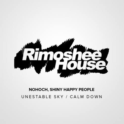 Unestable Sky / Calm Down