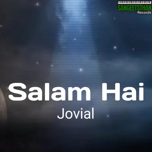 Salam Hai (Explicit)