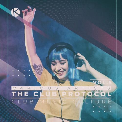 The Club Protocol, Vol. 5