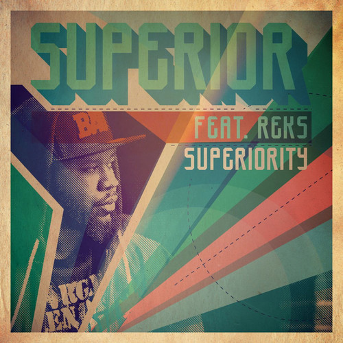 Superiority (feat. Reks) [Explicit]