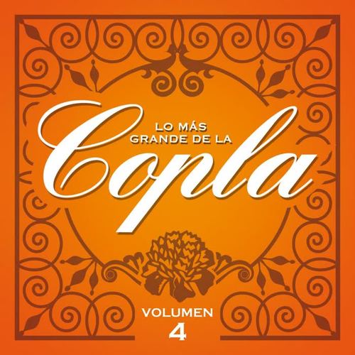 Lo Ms Grande De la Copla - Vol. 4