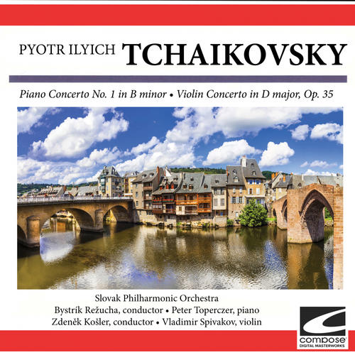 Tchaikovsky - Piano Concerto No. 1 in B minor - Violin Concerto in D major, Op. 35.