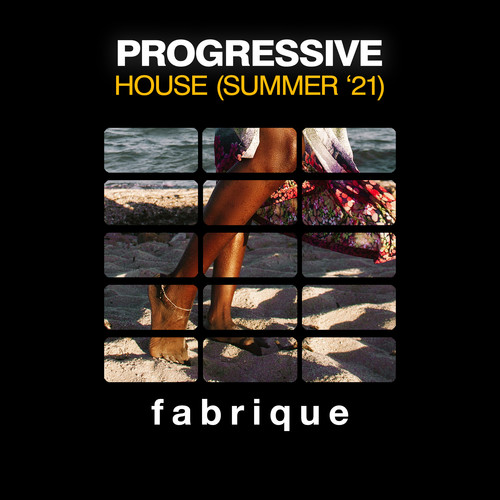 Progressive House (Summer '21)