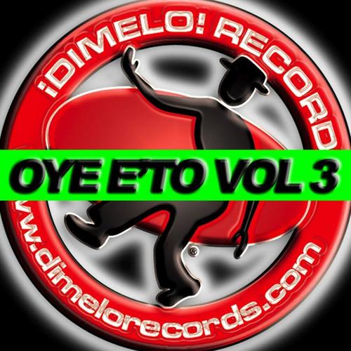 Oye E'To (Vol. 3)