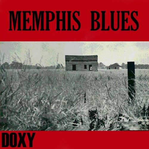 Memphis Blues (Doxy Collection Remastered)