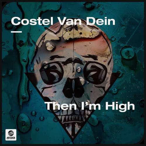 Then I’m High (Extended Mix)