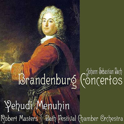 Bach: Brandenburg Concertos