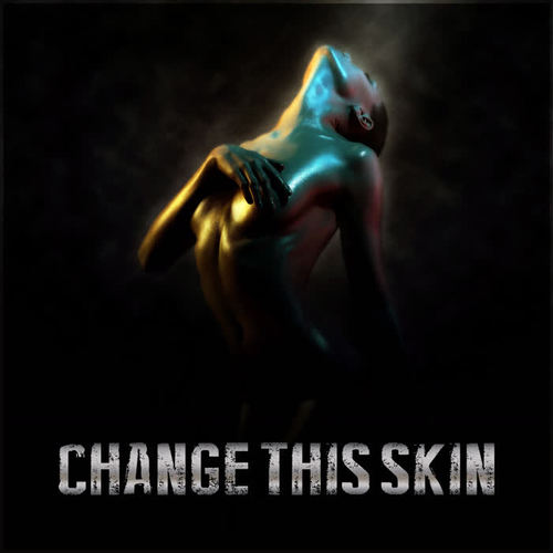 Change This Skin (Explicit)